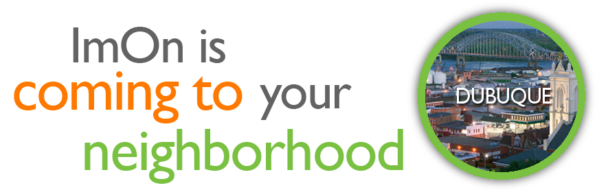 Coming to your neighborhood DUBUQUE banner Coming to your neighborhood DUBUQUE banner